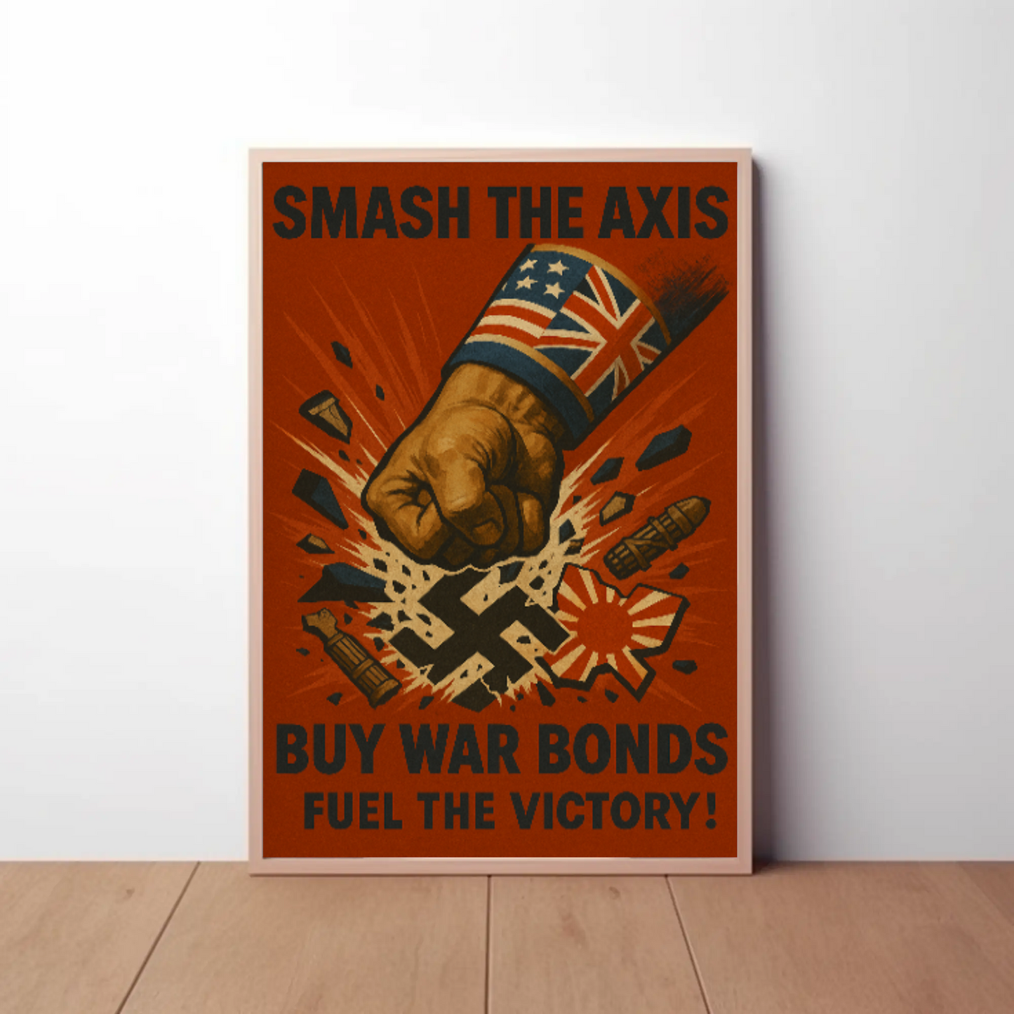 Defeat the Axis, Support the Allies WWII Poster