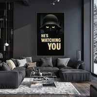 HeS Watching You Poster