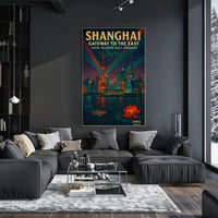 Shanghai Gateway to the East Poster