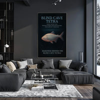 Blind Cave Tetra Poster