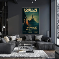 Loose Lips Might Sink Ships Poster