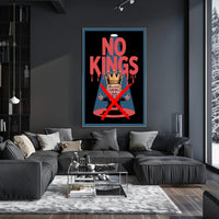 NO KINGS Anti-Monarchy Political or Propaganda Poster