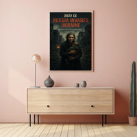 2022 CE Russia Invades Ukraine Poster PosterGoat