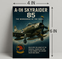 A-1H Skyraider The Workhorse of the Skies Poster PosterGoat