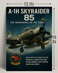 A-1H Skyraider The Workhorse of the Skies Poster PosterGoat