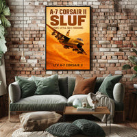 A7 Corsair II SLUF Poster PosterGoat