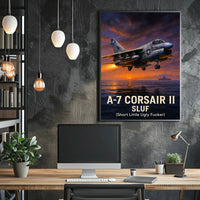 A7 Corsair II SLUF Tribute Poster PosterGoat