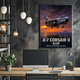 A7 Corsair II SLUF Tribute Poster PosterGoat
