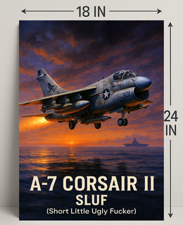 A7 Corsair II SLUF Tribute Poster PosterGoat
