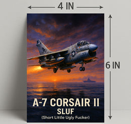 A7 Corsair II SLUF Tribute Poster PosterGoat