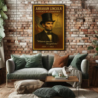Abraham Lincoln A Legacy of Leadership Poster PosterGoat