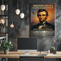 Abraham Lincoln Legacy of Leadership Poster PosterGoat