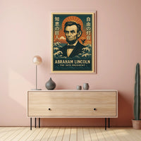 Abraham Lincoln The 16th President Poster PosterGoat