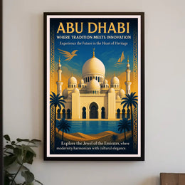 Abu Dhabi Where Tradition Meets Innovation Poster PosterGoat