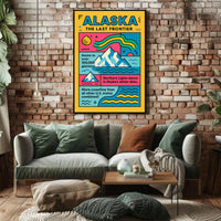 Alaska: The Last Frontier Poster PosterGoat