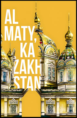 Almaty Kazakhstan Architectural Celebration Travel Poster PosterGoat