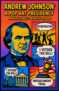 Andrew Johnson Pop Art Historical Presidential Poster PosterGoat