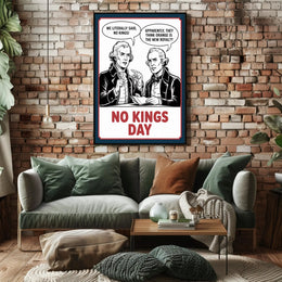 Anti-Monarchy Political Satire with Founding Fathers Poster PosterGoat