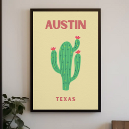 Austin Cactus Modern Art Print Cultural Poster PosterGoat