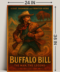 Buffalo Bill The Man, The Legend Poster PosterGoat