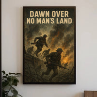 DAWN OVER NO MAN'S LAND World War I Military Poster PosterGoat