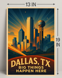 Dallas TX Vintage Big Things Happen Here Poster PosterGoat