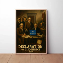 Declaration of Disconnect Historical Satire Poster PosterGoat