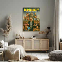 Democracy This Time Its Dumber Poster Art PosterGoat