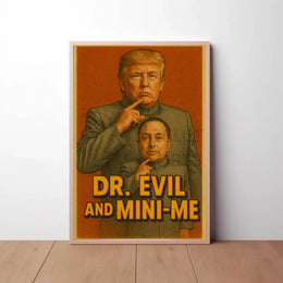 Dr. Evil Mini-Me Parody Pop Culture Poster PosterGoat