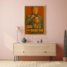 Dr. Evil Mini-Me Parody Pop Culture Poster PosterGoat