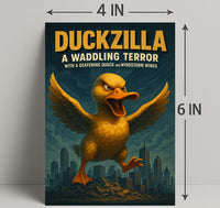 Duckzilla A Waddling Terror Poster Print PosterGoat