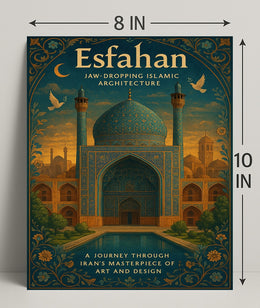 Esfahan Islamic Architecture Wall Art Print PosterGoat