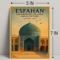 Esfahan Jaw-Dropping Islamic Poster PosterGoat