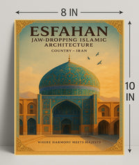 Esfahan Jaw-Dropping Islamic Poster PosterGoat