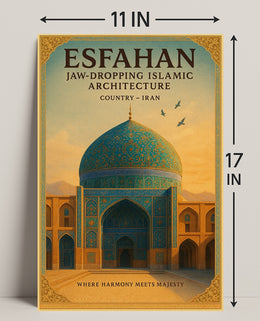 Esfahan Jaw-Dropping Islamic Poster PosterGoat