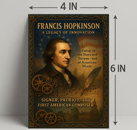 Francis Hopkinson A Legacy of Innovation Poster PosterGoat