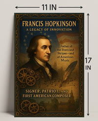 Francis Hopkinson A Legacy of Innovation Poster PosterGoat