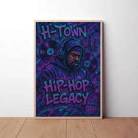 Hip-Hop Legacy H-Town Urban Pop Culture Poster PosterGoat