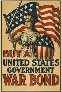 Historic US War Bonds Poster: Patriotic Propaganda Art PosterGoat