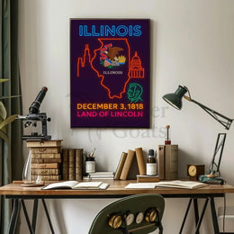 Illinois Neon Statehood Celebration Poster - Historical or Presidential Poster PosterGoat