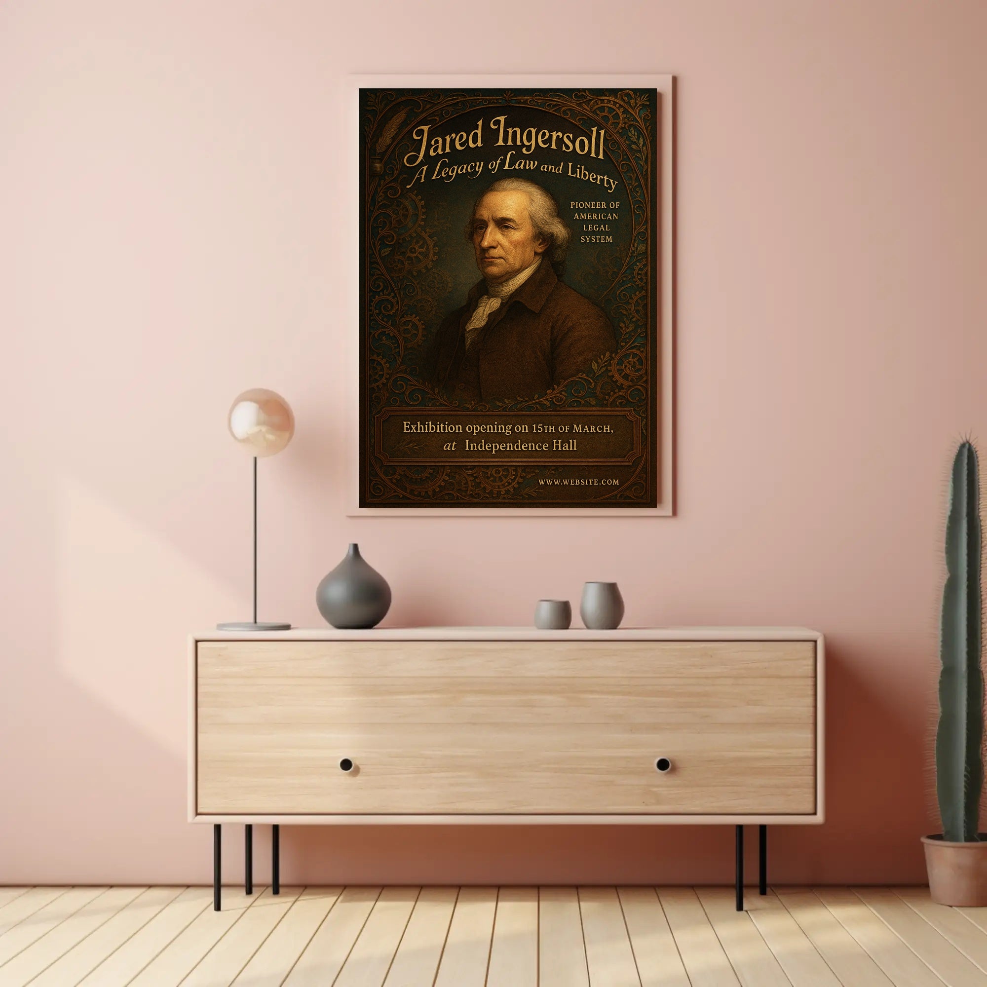 Jared Ingersoll A Legacy of Law and Liberty Poster PosterGoat