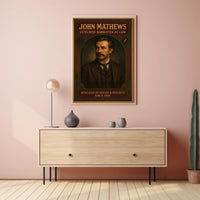 John Mathews Esteemed Barrister at Law Poster PosterGoat