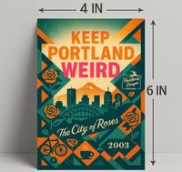 Keep Portland Weird Poster PosterGoat