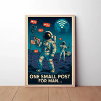 Modern Astronaut Social Media Satire Sci-Fi Poster PosterGoat