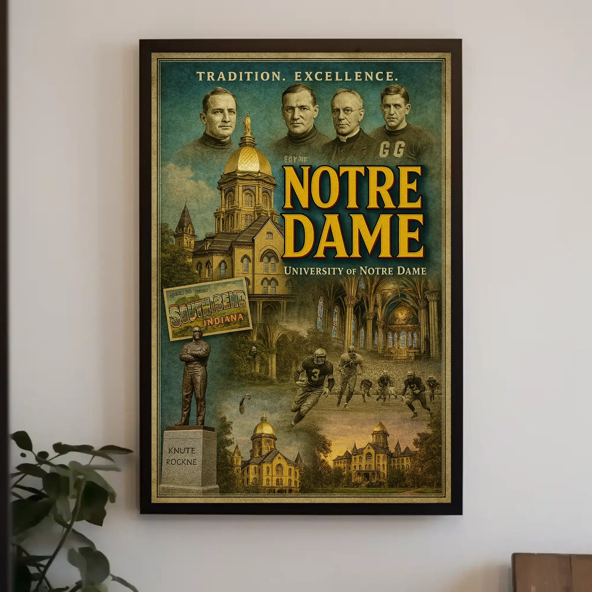 Notre Dame Tradition and Excellence Cultural Heritage Poster PosterGoat