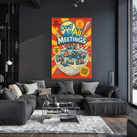 Oops! All Meetings Humorous Pop Culture Poster PosterGoat