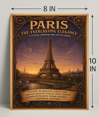 Paris The Everlasting Elegance Poster PosterGoat