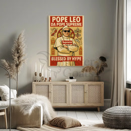 Pope Leo Hype Satire Pop Culture Poster PosterGoat