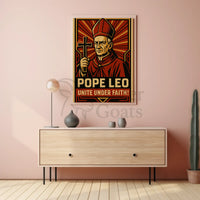 Pope Leo Unites Under Faith Propaganda Poster PosterGoat