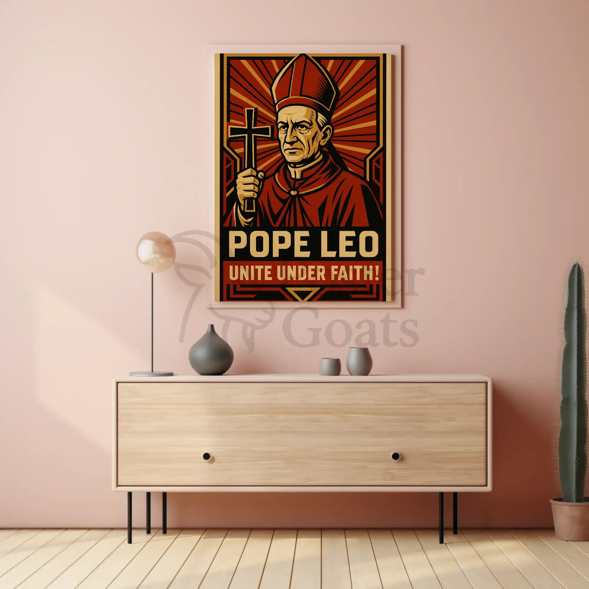 Pope Leo Unites Under Faith Propaganda Poster PosterGoat